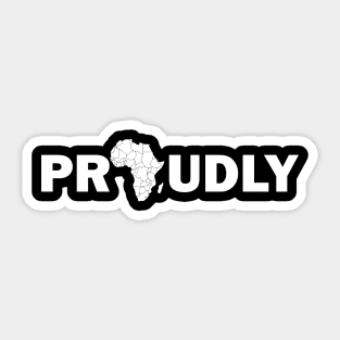 Proudly African Sticker